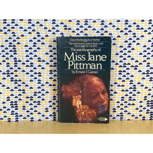 The Autobiography of Miss Jane Pittman - Ernest J. Gaines - Paperback Book