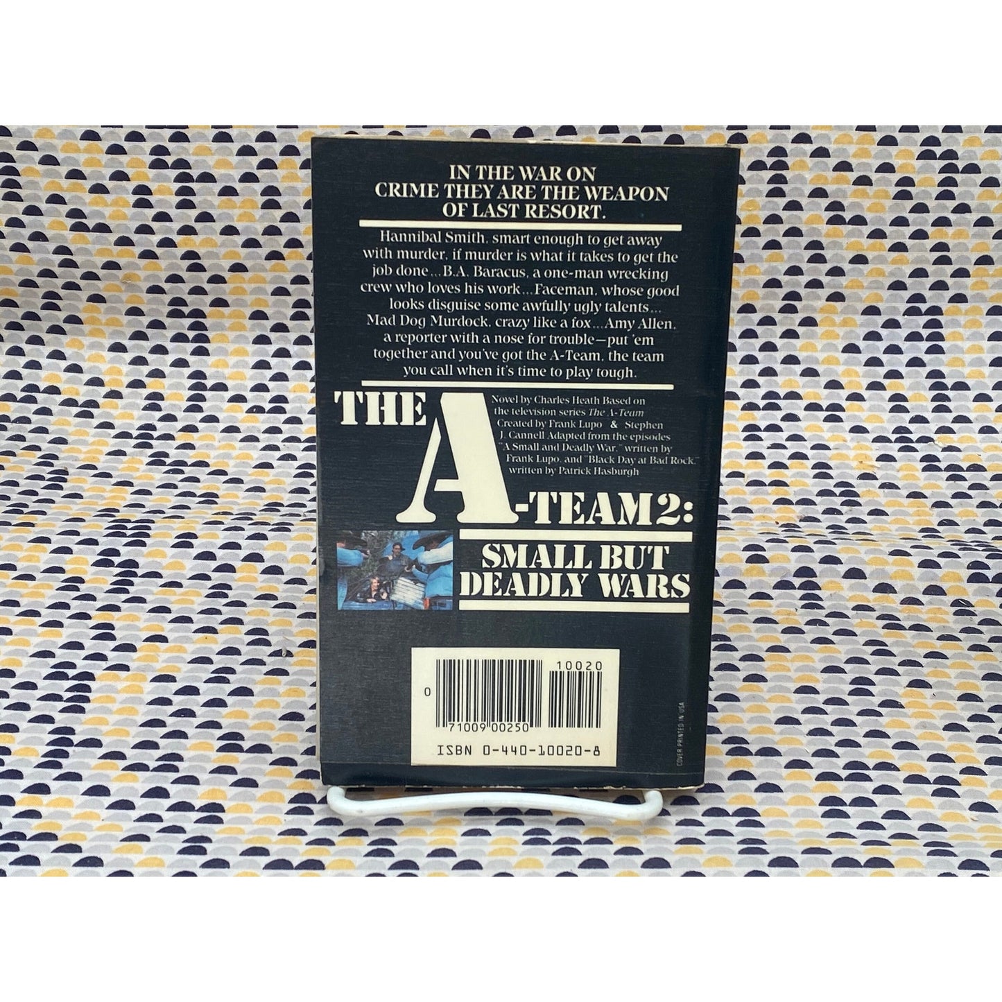 The A-Team #2 - Small But Deadly Wars - Charles Heath - Vintage Paperback Book - TV show Tie In - Dell Edition