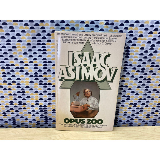 Opus 200 - Isaac Asimov - Vintage Paperback Book - Dell Edition