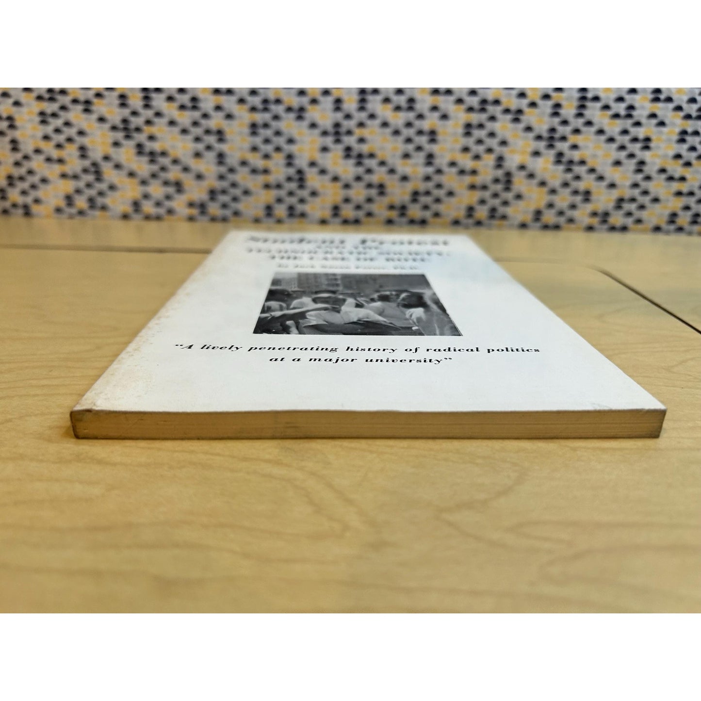 Student Protest and the Technocratic Society - Case of the ROTC - Jack Porter - Adams Press Chicago