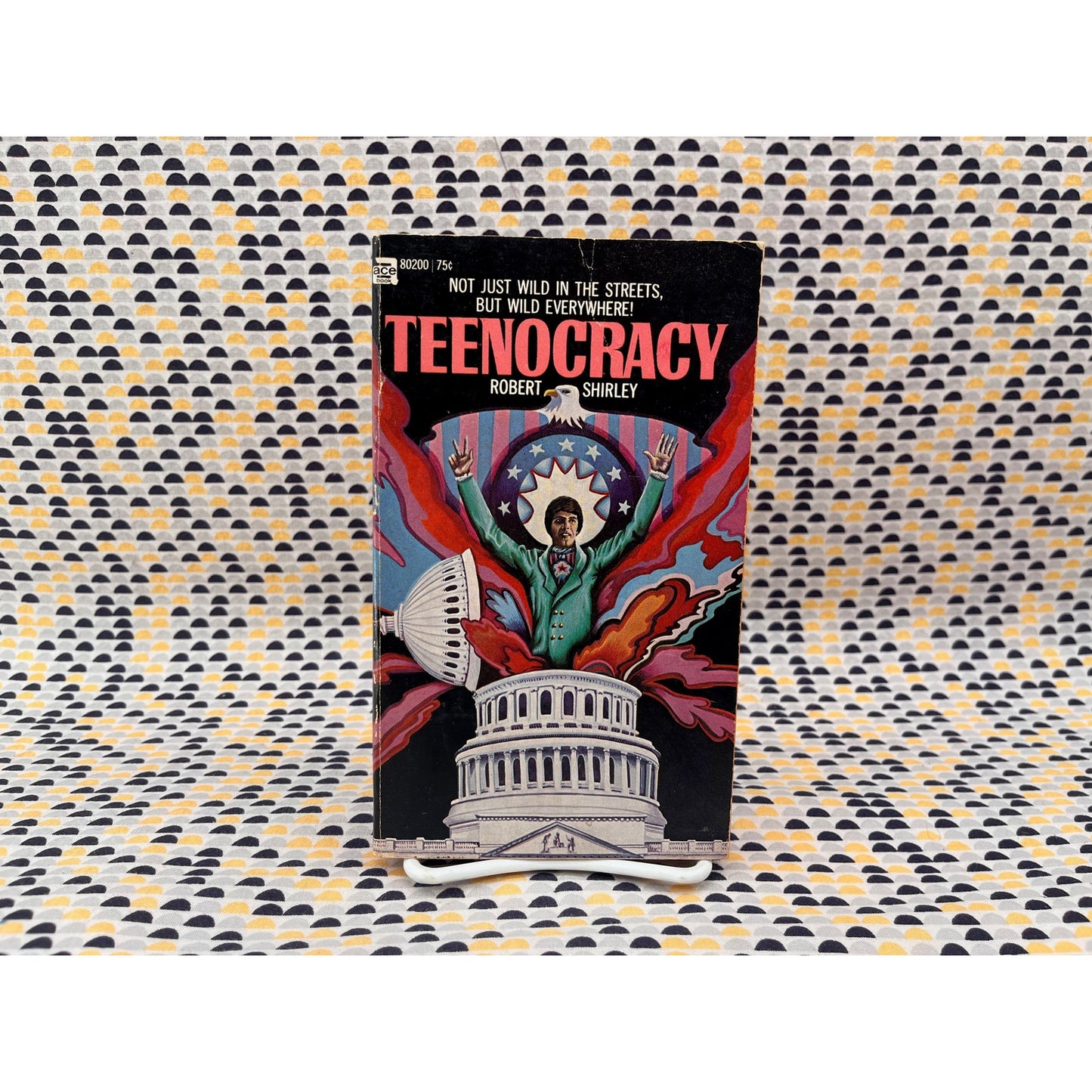Teenocracy - Robert Shirley - Ace Books - Paperback