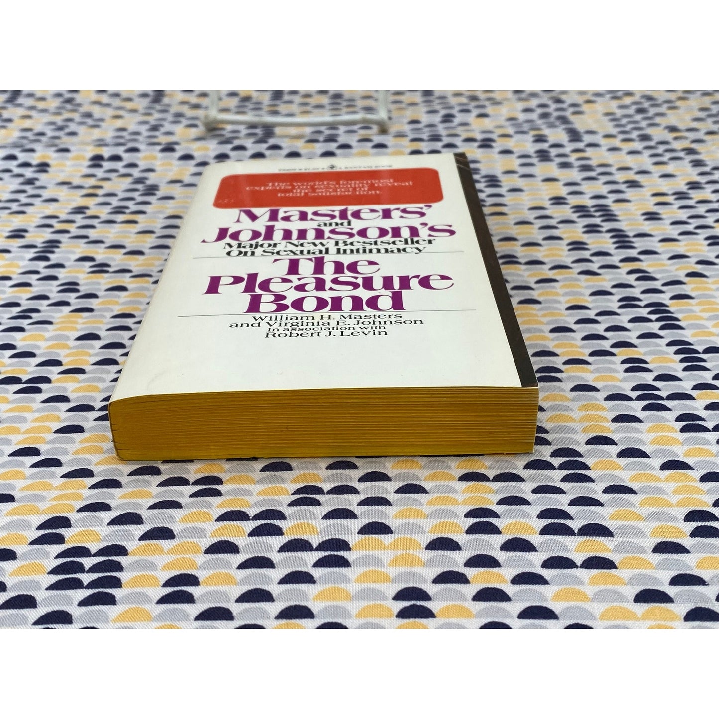 The Pleasure Bond - William H. and Virginia E. Masters and Johnson - Vintage Paperback Book - Bantam Edition