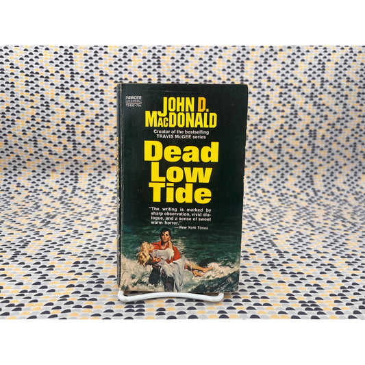 Dead Low Tide - John D. MacDonald - Fawcett Gold Medal - Paperback
