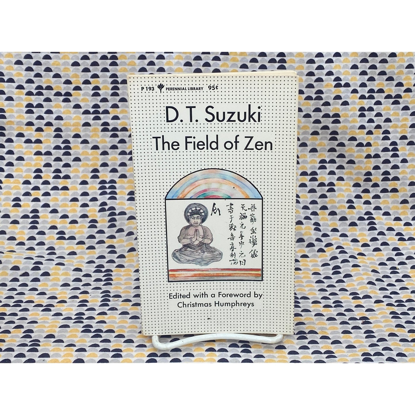 The Field of Zen - D.T. Suzuki - Vintage Paperback - Perennial Library Edition