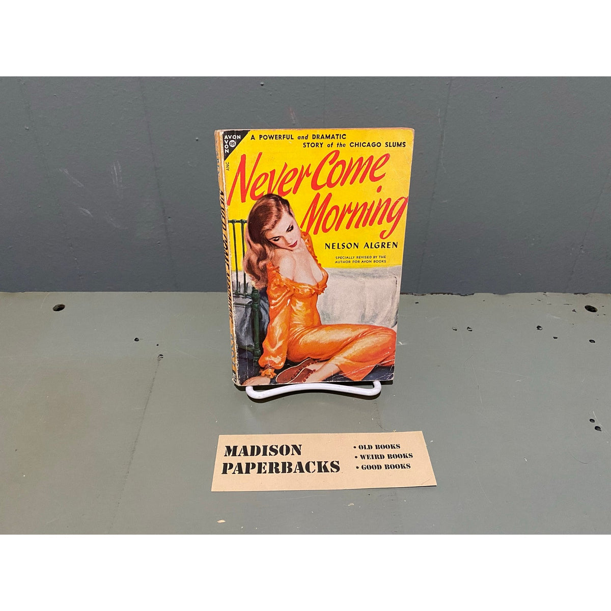 Never Come Morning - Nelson Algren - Avon 185 - Vintage Paperbacks