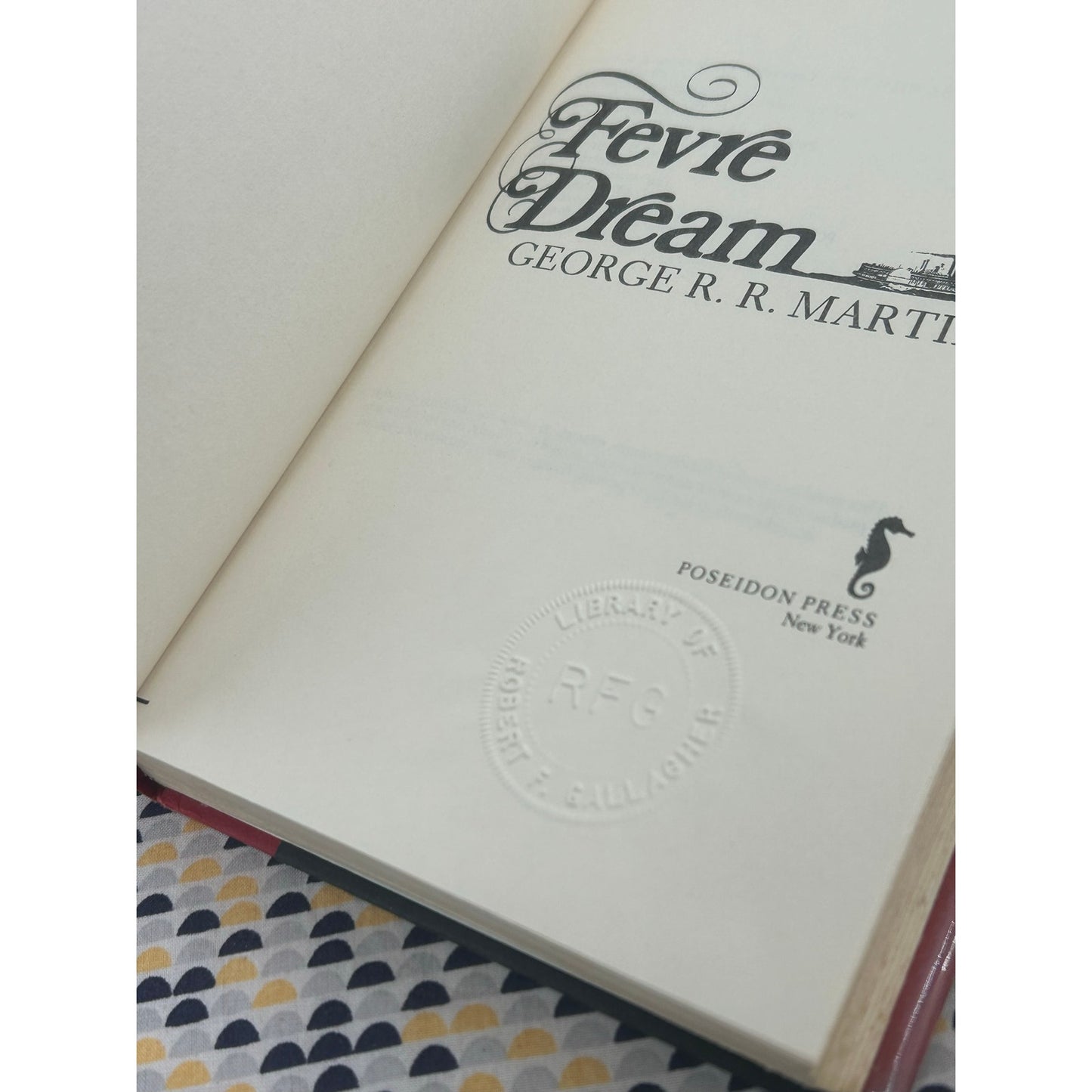 George RR Martin - Fevre Dream - Hardcover - Poseidon Press - Club Edition