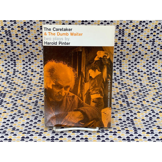 The Caretaker/The Dumb Waiter - Harold Pinter - Harry Pinter - Grove Press