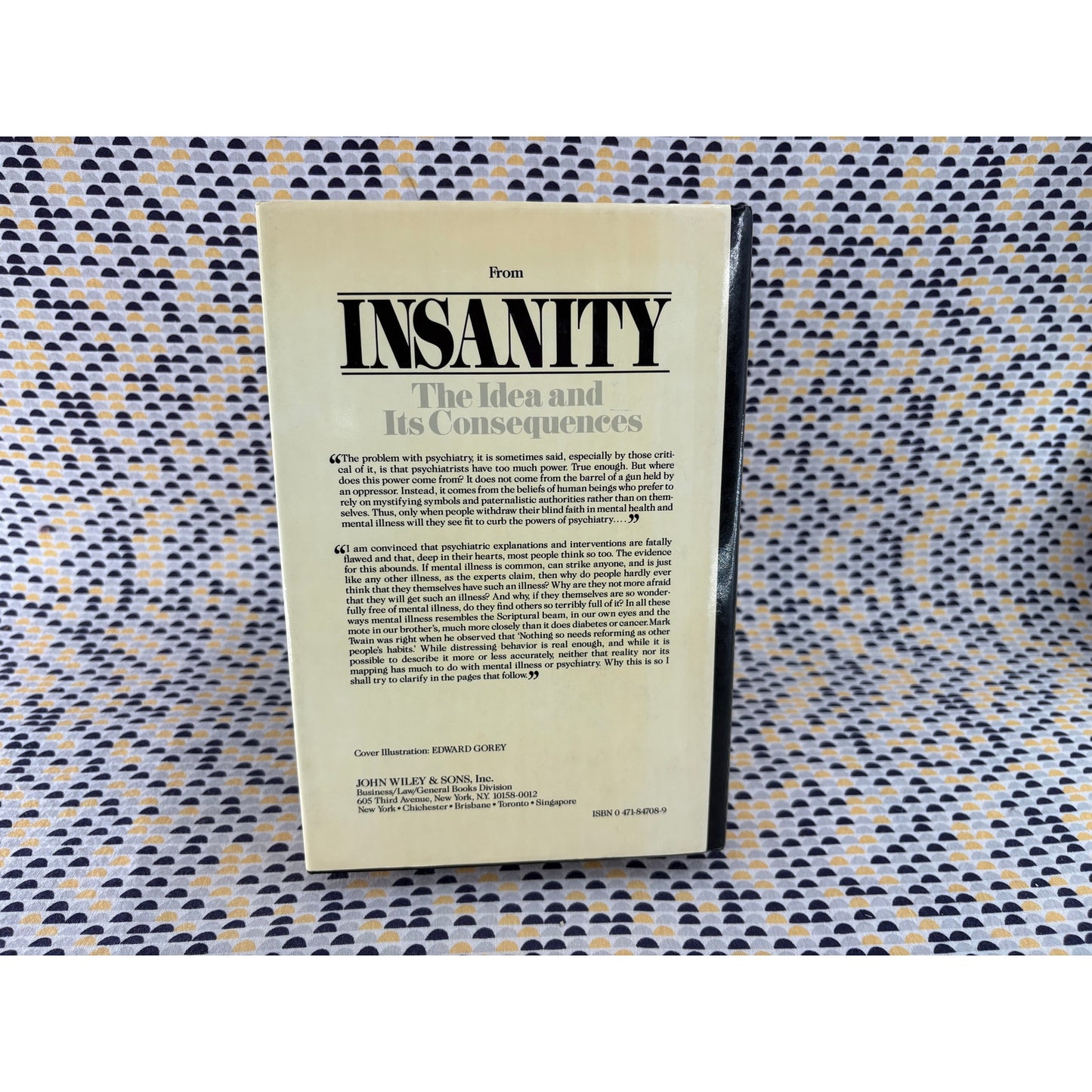 Insanity - Thomas Szasz - Wiley - Hardcover - Edward Gorey Cover Art