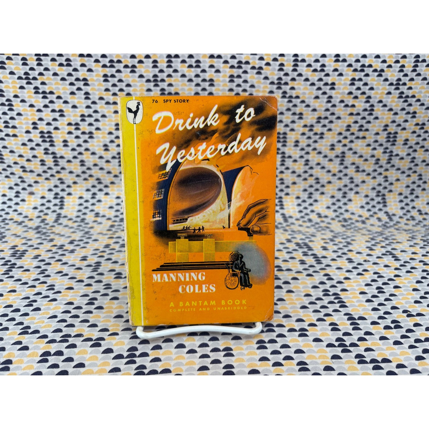 Drink To Yesterday - Manning Coles - Bantam - Paperback