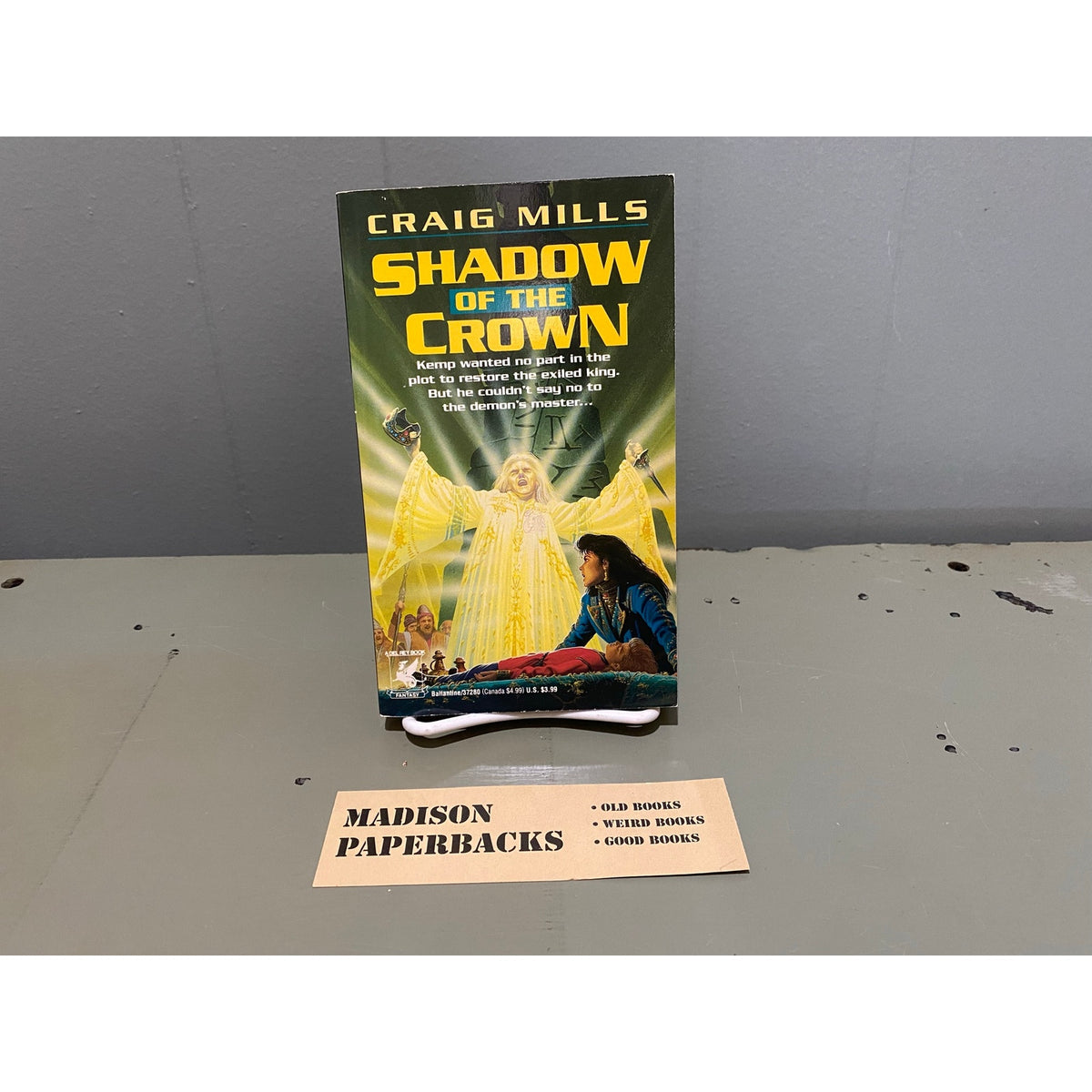Shadow of the Crown - Craig Mills - Del Rey - Paperback