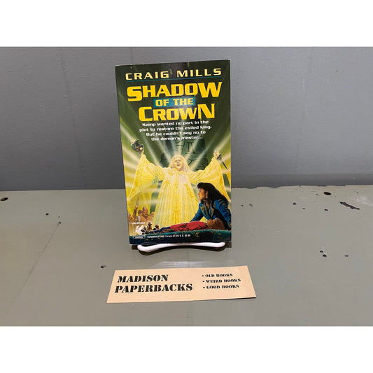Shadow of the Crown - Craig Mills - Del Rey - Paperback