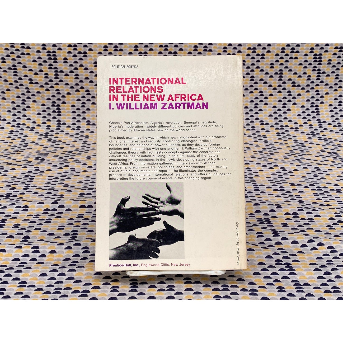 International Relations In The New Africa - I. William Zartman - Vintage Paperback Book - Prentice-Hall, Inc. Edition