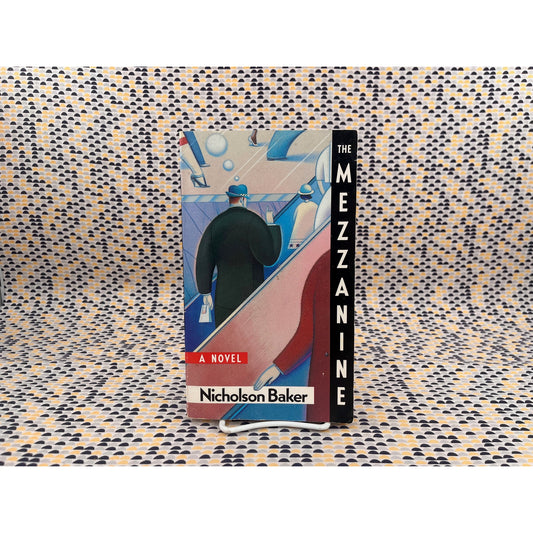 The Mezzanine - Nicholson Baker - Weidenfeld & Nicholson Press - Paperback