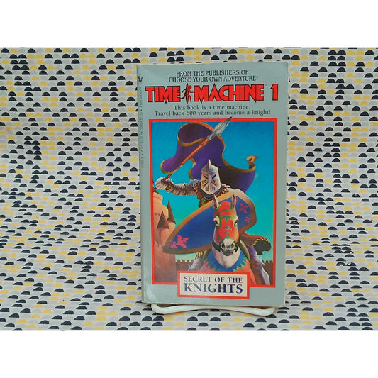 Time Machine 1 - Secret of the Knights - Choose Your Own Adventu- Jim Gasperini