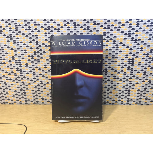 Virtual Light - William Gibson - Vintage Paperback Book - Bantam Spectra Edition