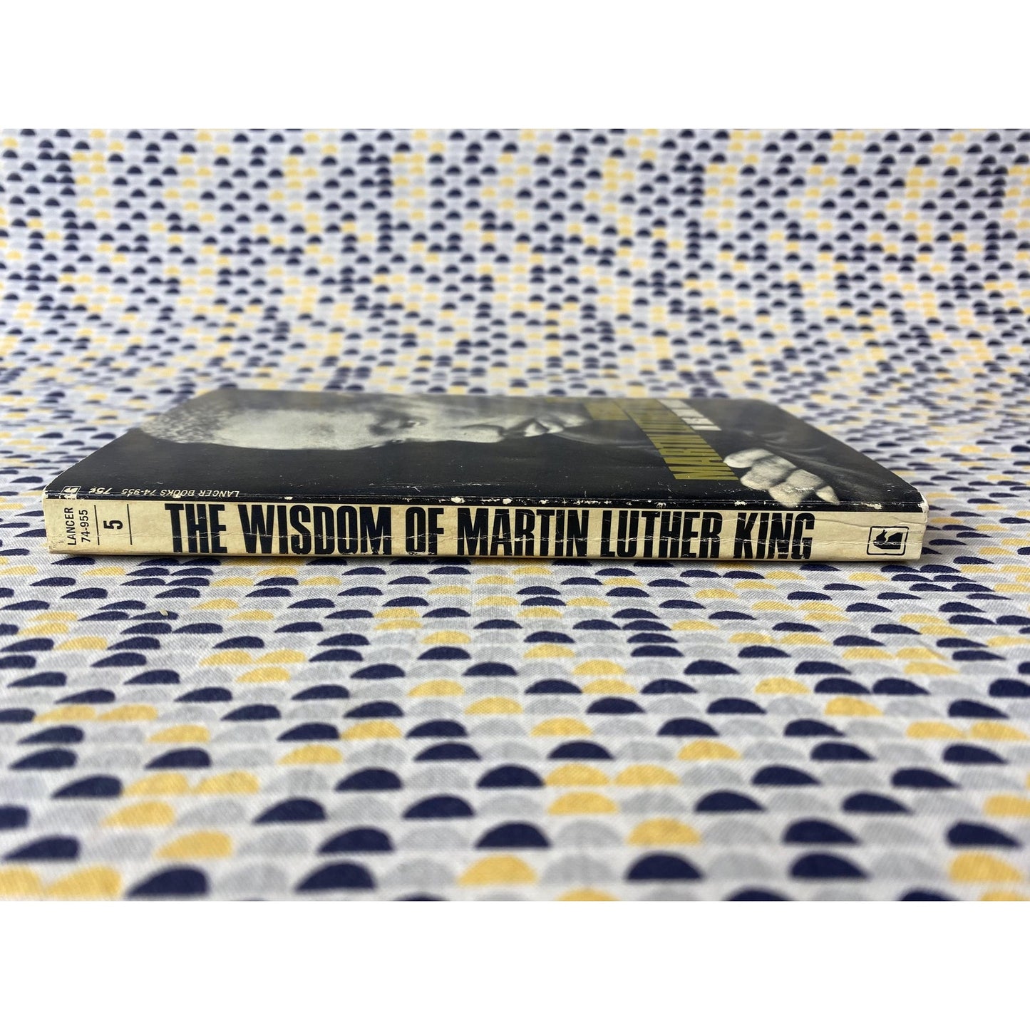 The Wisdom of Martin Luther King Jr - In His Own Words - MLK - Vintage Paperback Book - 75 cent Lancer Edition