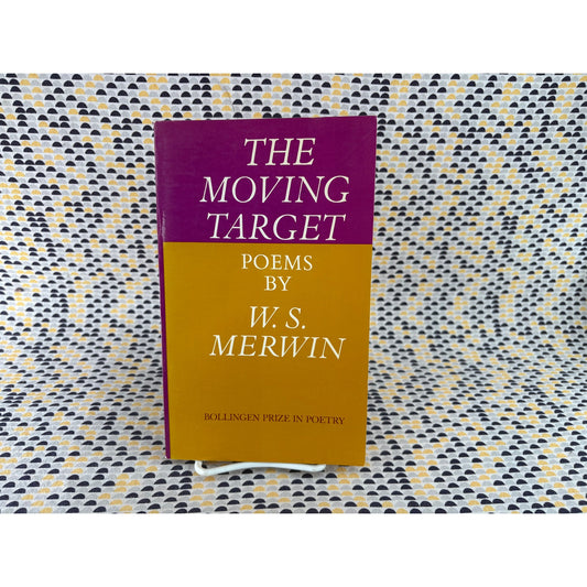The Moving Target - W. S. Merwin - Atheneum - Paperback