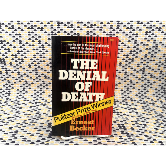 The Denial of Death - Ernest Becker - Vintage Paperback Book - Free Press Edition