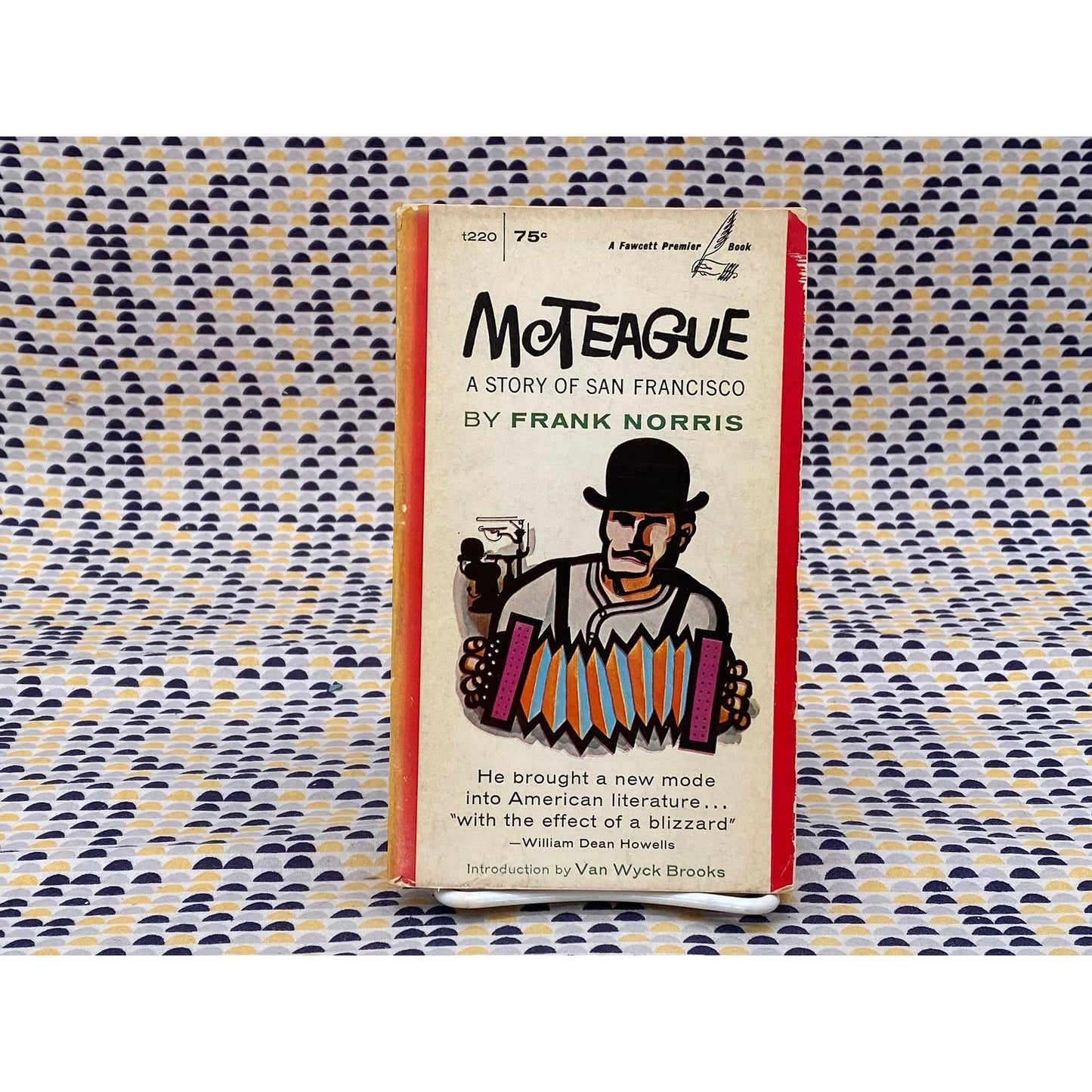 McTeague: A Story Of San Francisco - Frank Norris - Fawcett Edition