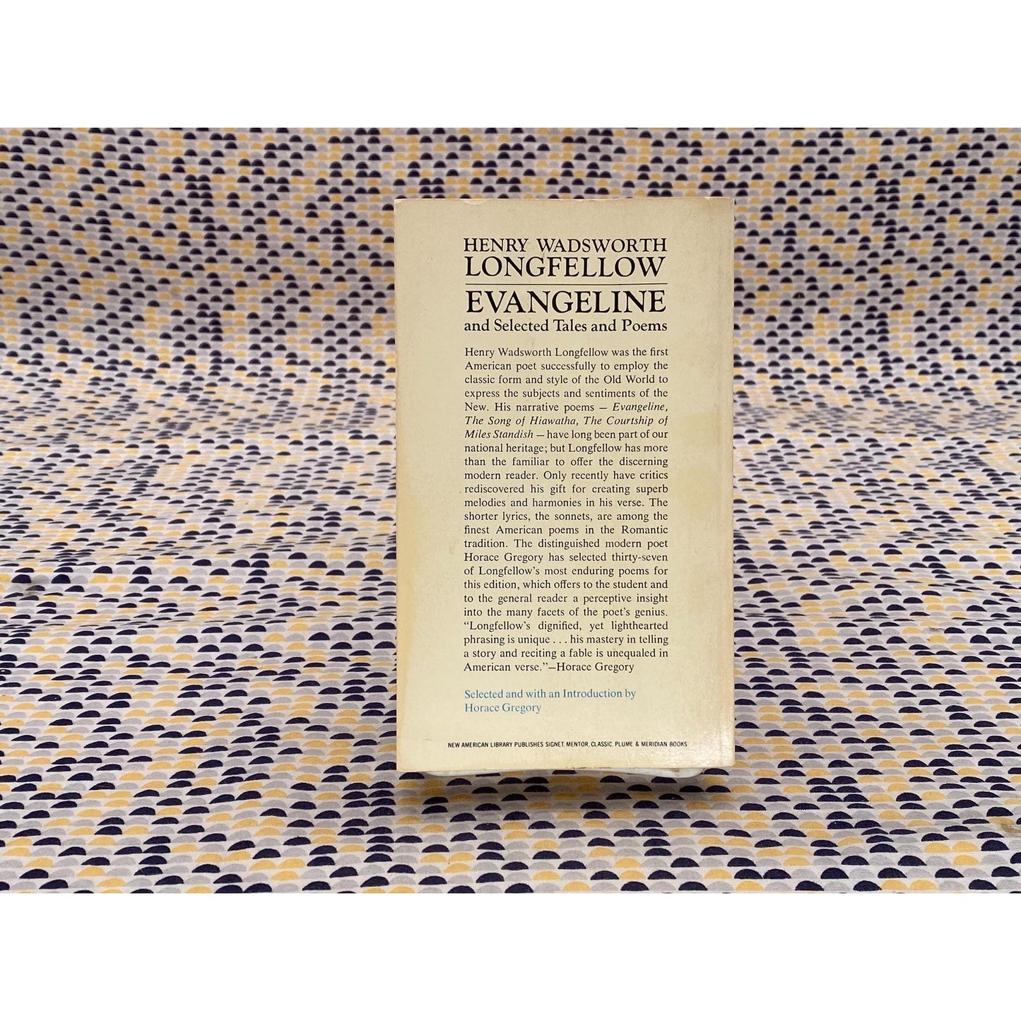 Evangeline and Selected Tales and Poems - H.W. Longfellow - Signet Classics Ed