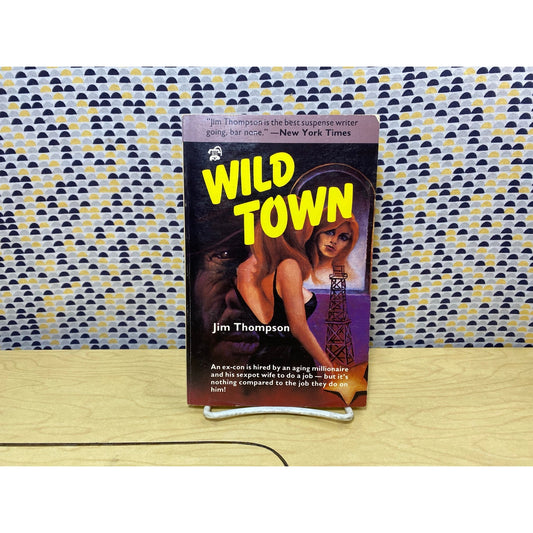 Wild Town - Jim Thompson - Vintage Paperback - Black Lizard Edition