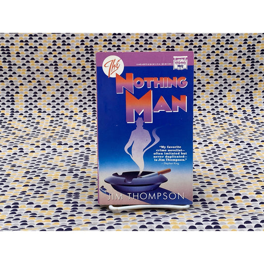 The Nothing Man - Jim Thompson - Vintage Paperback - Mysterious Press Edition