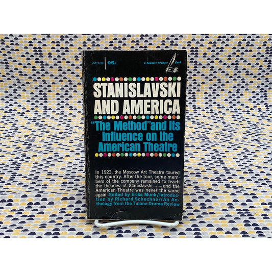 Stanislavski and America - The Method and Influence on American Theatre