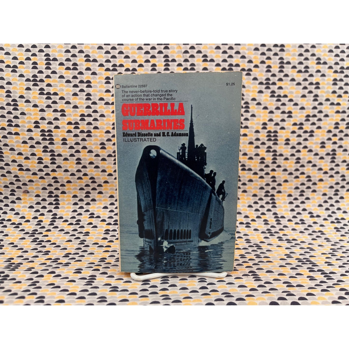 Guerrilla Submarines - Edward Dissette H. C. Adamson - Ballantine Books - Paperback