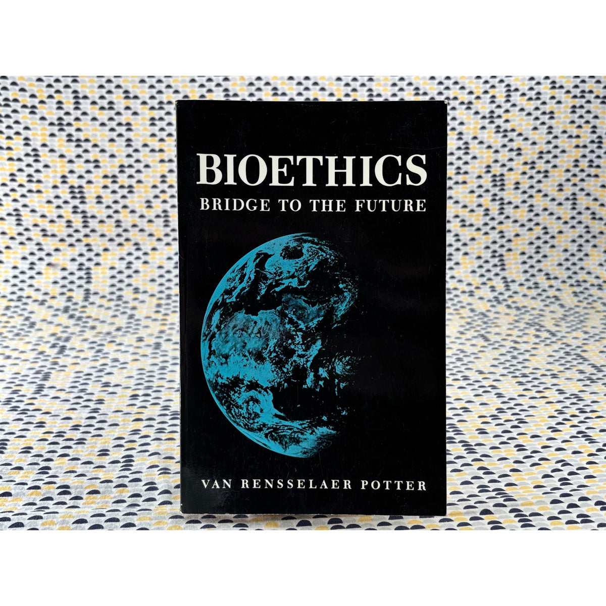 Bioethics, Bridge to the Future - Van Rensselaer Potter - Prentice-Hall - Paperback