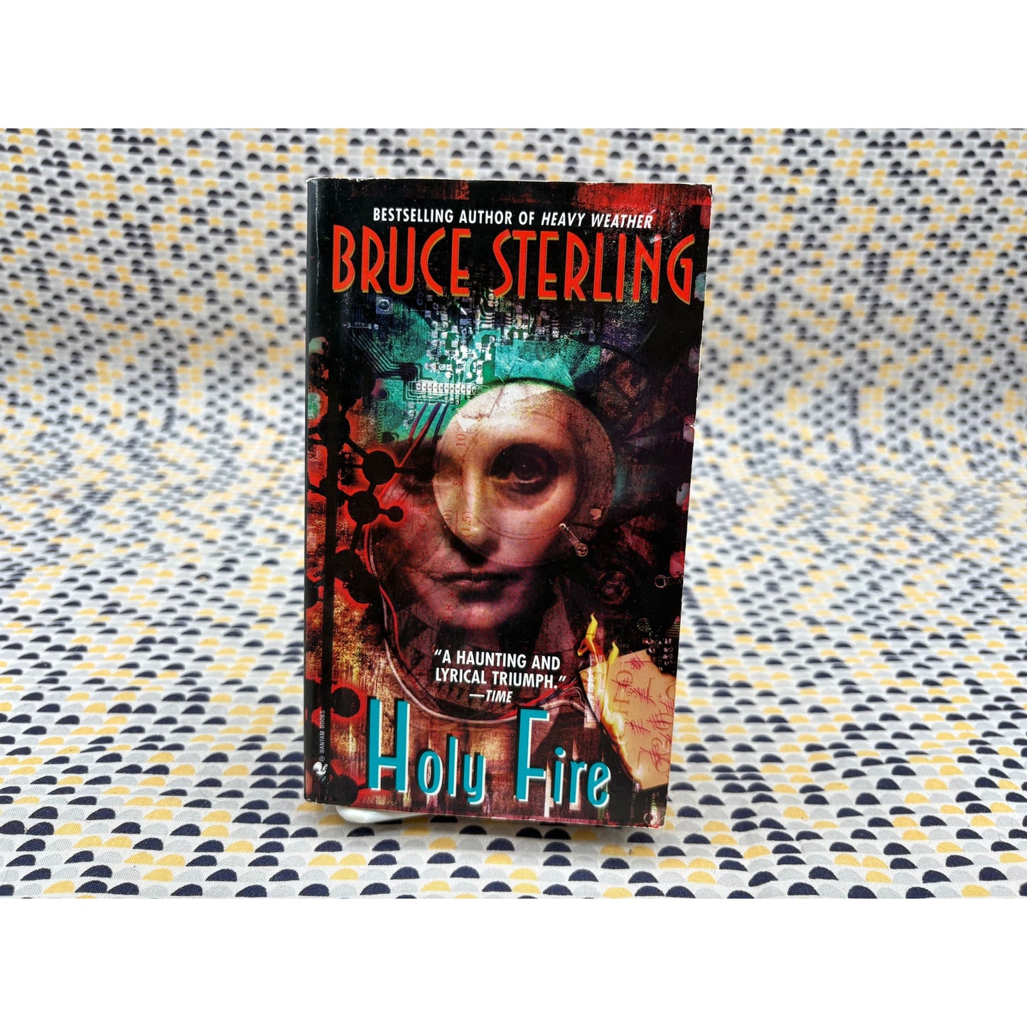 Holy Fire - Bruce Sterling - Vintage Paperback Book - Bantam Edition