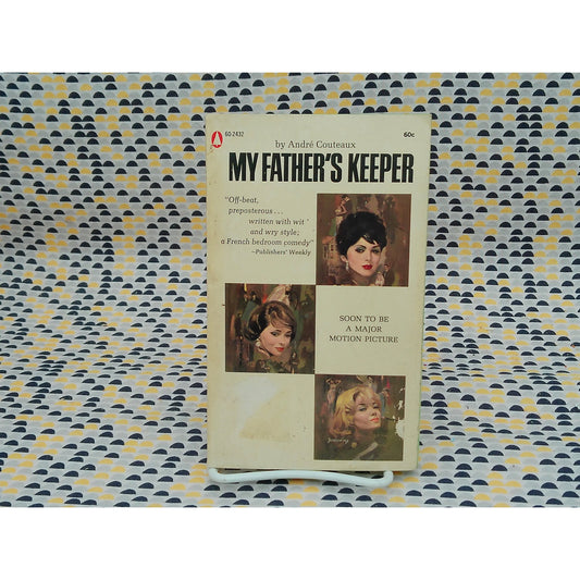 My Father's Keeper - André Couteaux - Movie Tie In Edition - Popular Library Ed
