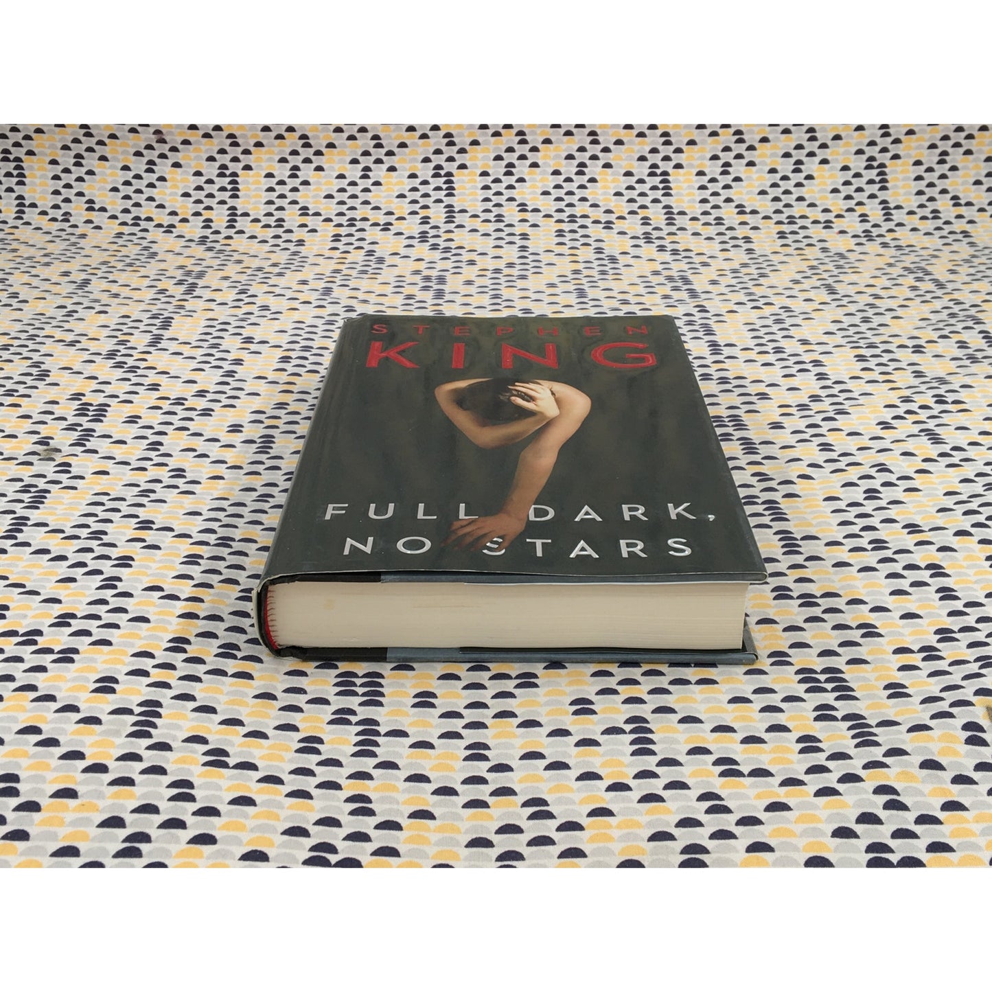 Full Dark, No Stars - Stephen King - Scribner - Hardcover - 1st Edition, 1st Printing