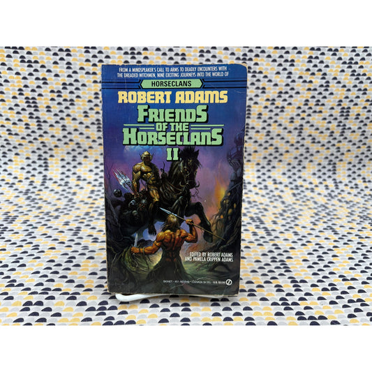 Friends Of The Horseclans II - Robert Adams - Signet - Paperback