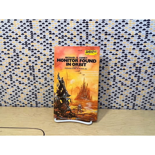 Monitor Found In Orbit - Michael G. Coney - Daw - Paperback