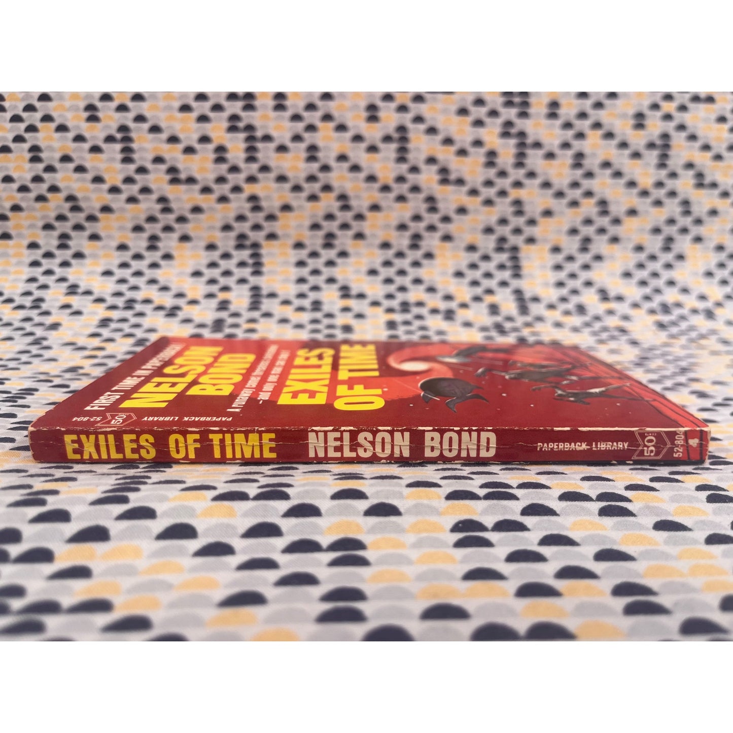 Exiles of Time - Nelson Bond - Paperback Library. -  Paperback
