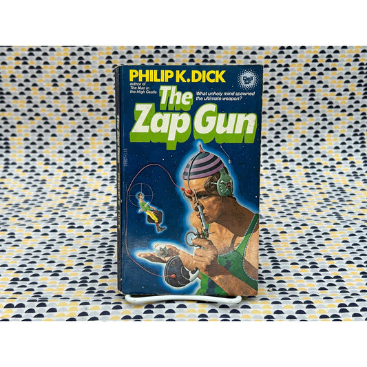 The Zap Gun - Philip K. Dick - Vintage Paperback Book - Dell Edition