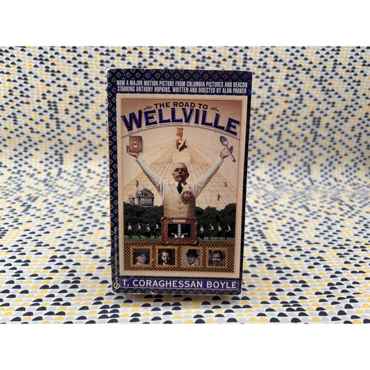 The Road To Wellville - T Coraghessan Boyle - Signet - Paperback