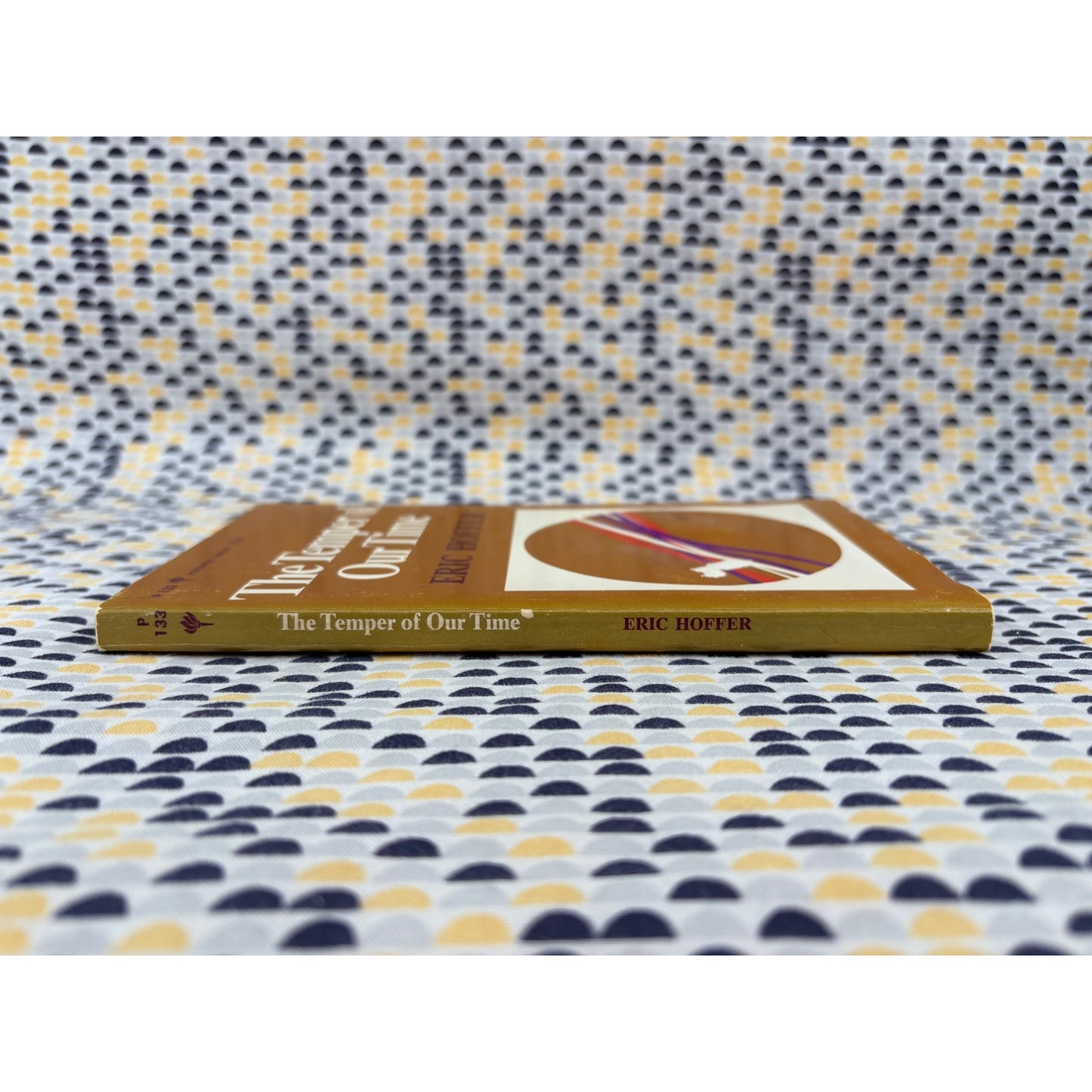 The Temper Of Our Time - Eric Hoffer - Perennial - Paperback