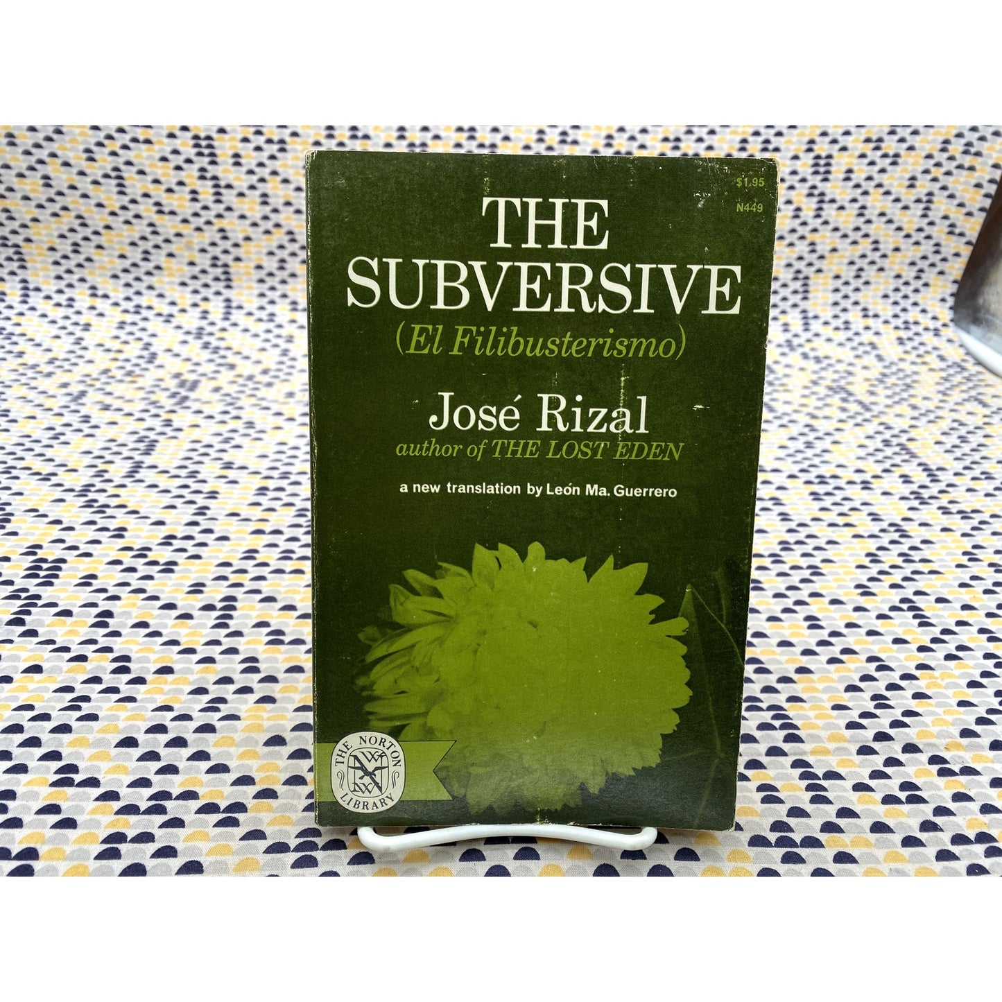 The Subversive - Jose Rizal - Norton - Paperback