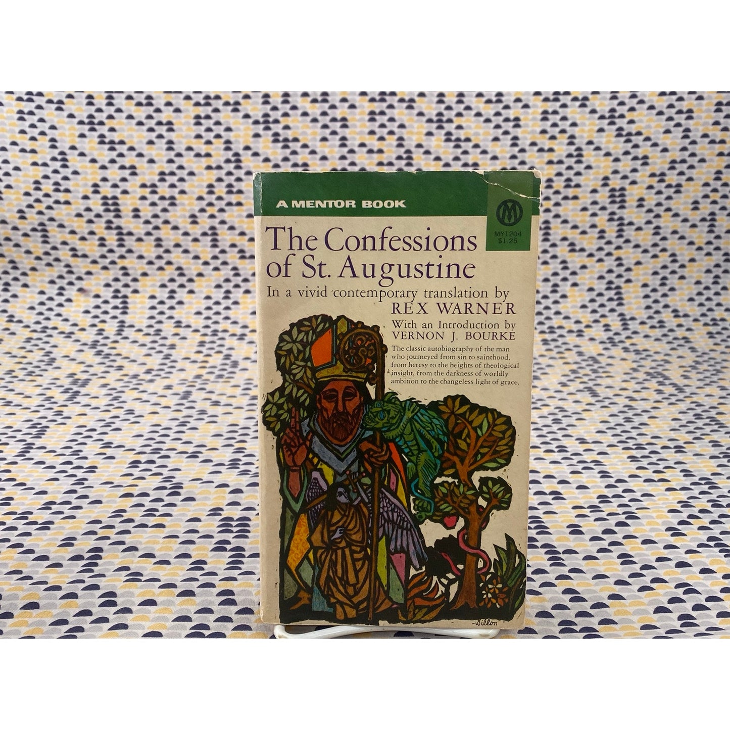 Confessions of St. Augustine - Translation by Rex Warner - Mentor Books Edition
