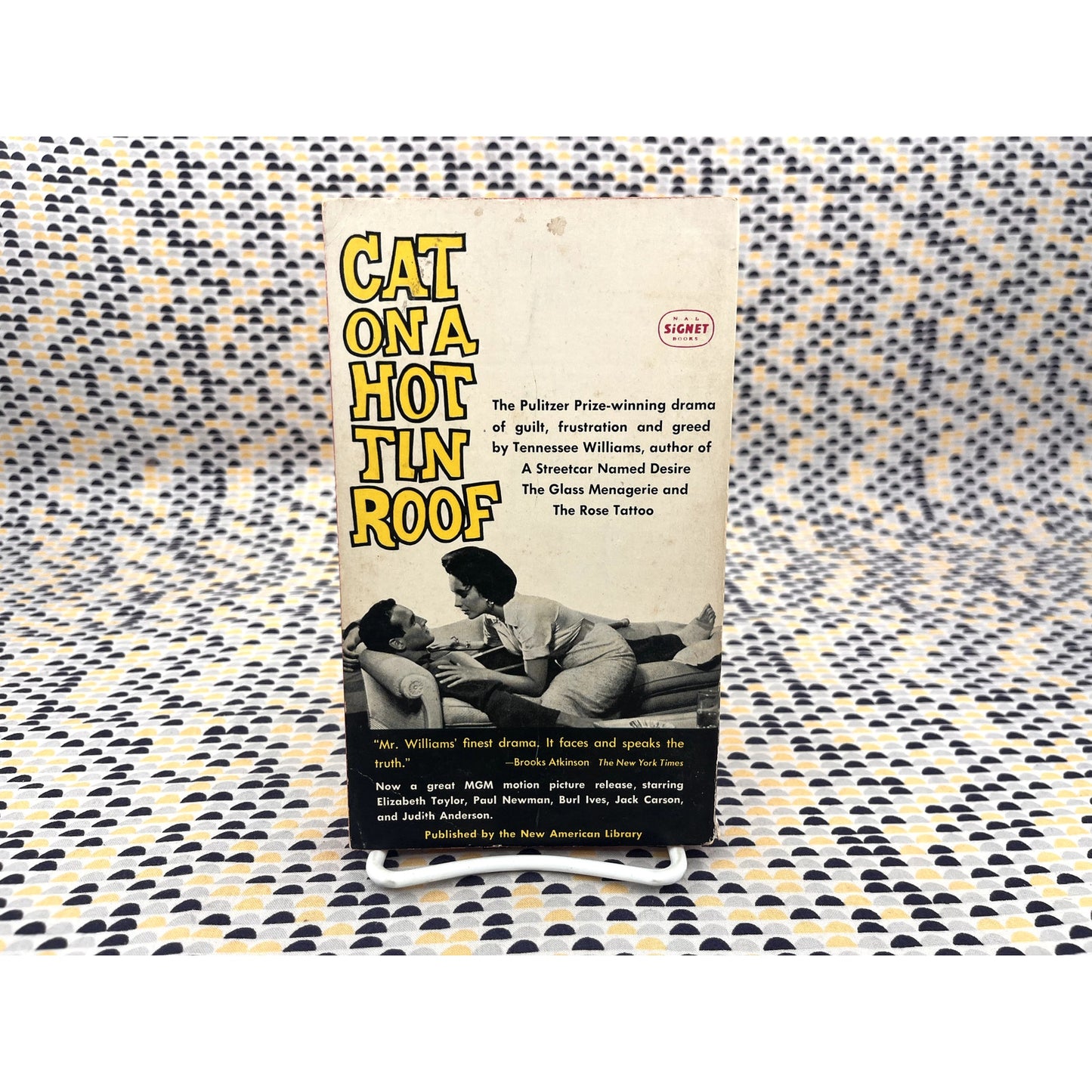 Cat On A Hot Tin Roof - Tennessee Williams - Signet Books - Movie Novelization Movie Tie-In Edition