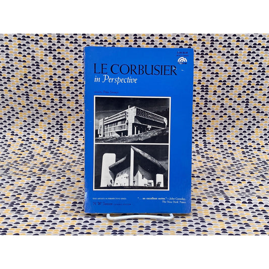 Le Corbusier In Perspective - Peter Serenyi, editor - Prentice-Hall, Inc. Edition