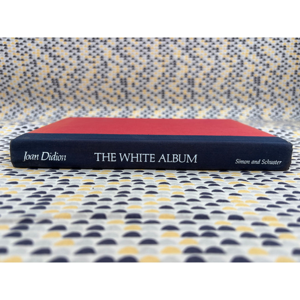 The White Album - Joan Didion - Vintage Hardcover Book - First Edition, First Printing - 1979 Simon and Schuster
