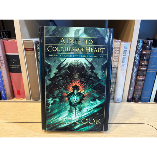 A Path To Coldness Of Heart - Glen Cook - Night Shade Books - Hardcover - 1st Edition