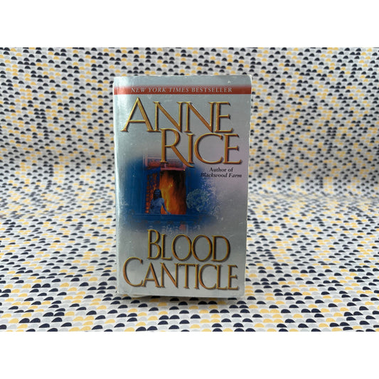 Blood Canticle - Anne Rice - Ballantine - Paperback