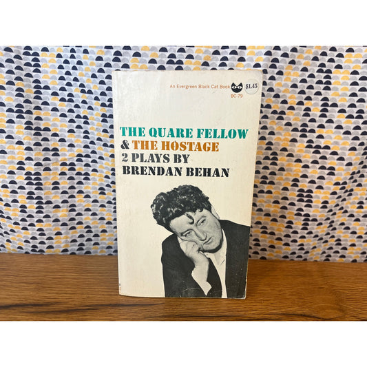 The Quare Fellow The Hostage - Brendan Behan - Grove Press - Paperback