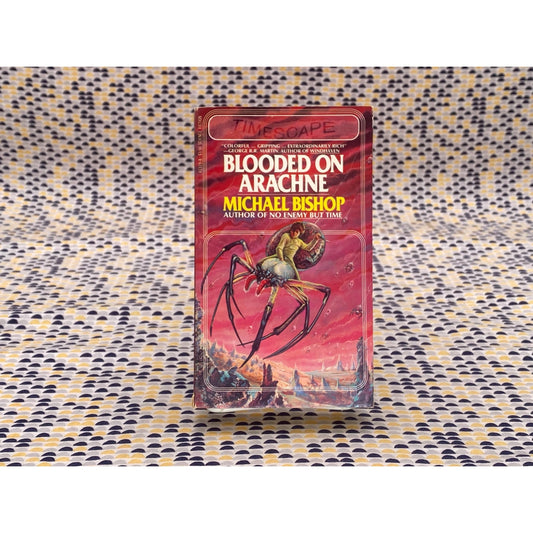 Blooded On Arachne - Michael Bishop - Vintage Paperback Book - Timescape Edition