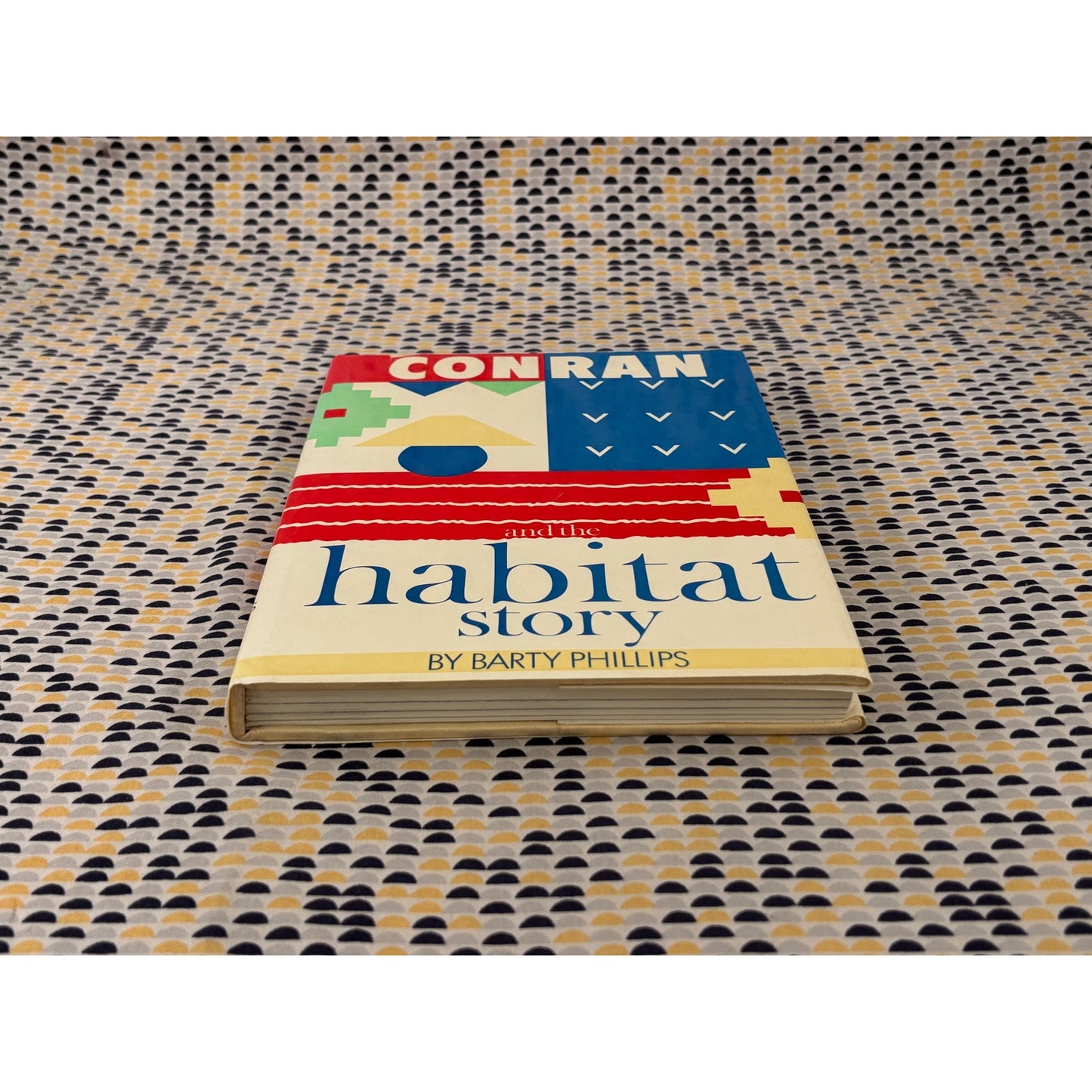 Conran and the Habitat Story - Barty Phillips - Weidenfeld & Nicolson - Hardcover
