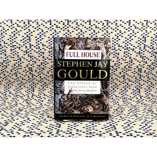 SIGNED - Full House - Stephen Jay Gould - Harmony Books - Hardcover