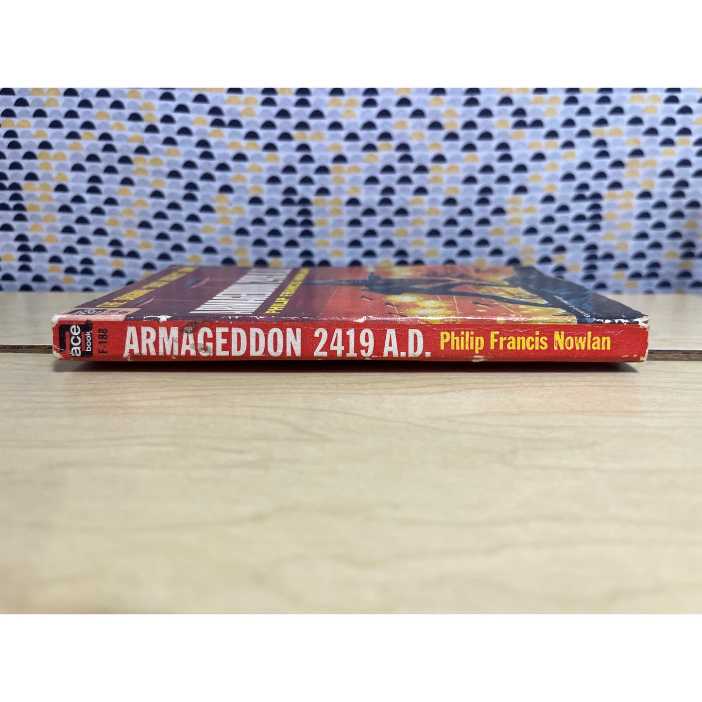 Armageddon 2419 A.D. - Philip Francis Nowlan - Ace Books F Series - Paperback
